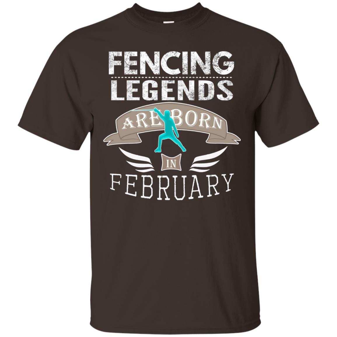 Fencing Legends Are Born In February Fencing Lover T-shirt Dark Chocolate