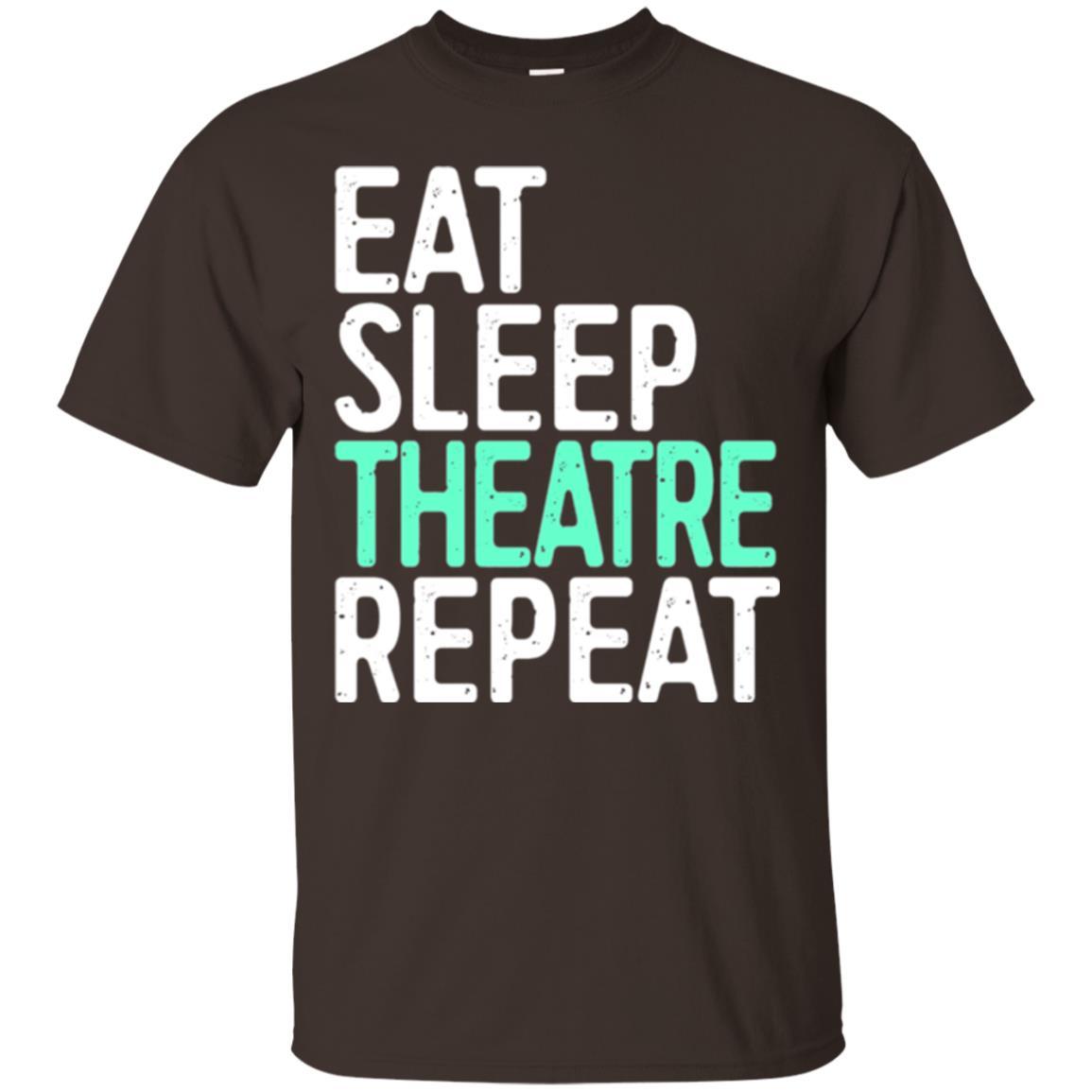 Actor T-shirt Eat Sleep Theatre Repeat T-shirt Dark Chocolate