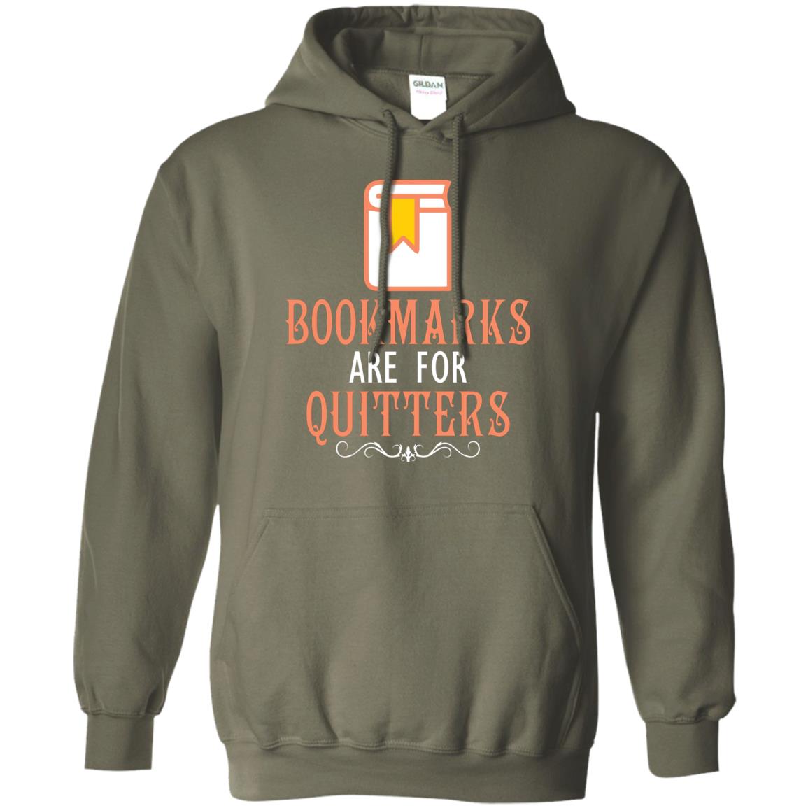 Bookmarks Are For Quitters Book Reader T-shirt Military Green
