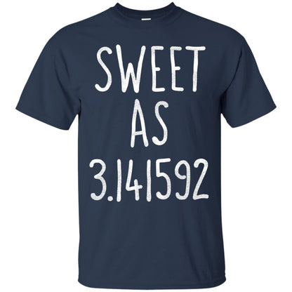 Sweet As Pi Day Math Lover T-shirt Navy