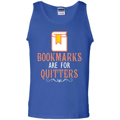 Bookmarks Are For Quitters Book Reader T-shirt Royal