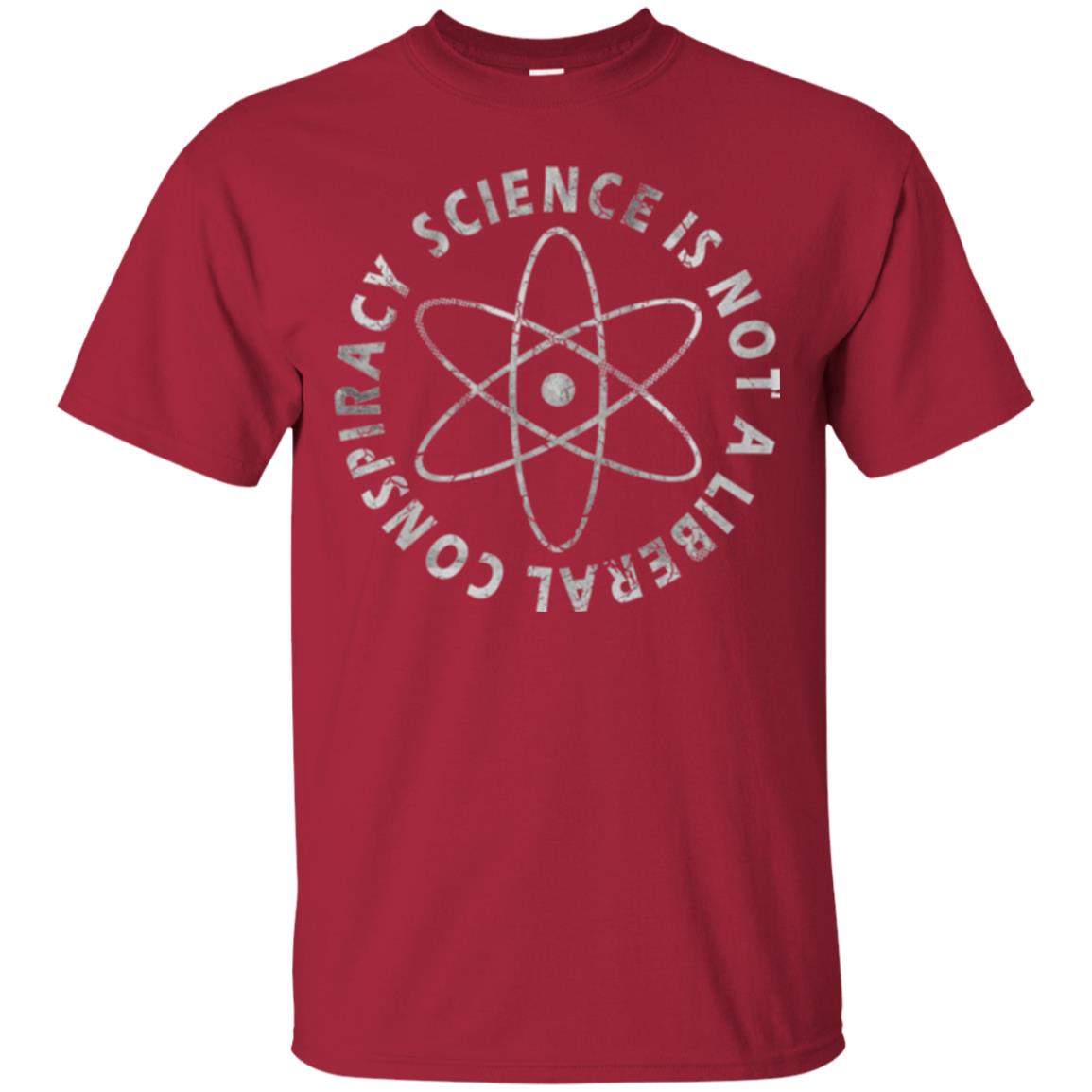 Scientist T-shirt Science Is Not A Liberal Conspiracy Cardinal
