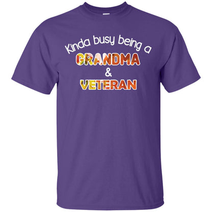 Kinda Busy Being A Grandma And Veteran Nana Shirt Purple