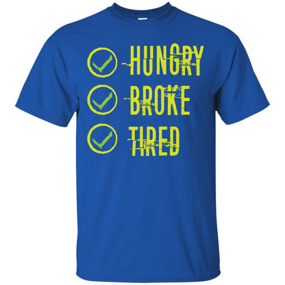 Hungry Broke Tired Check Mark T-shirt Royal