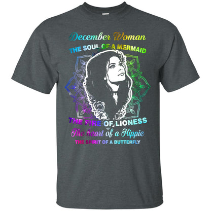 December Woman Shirt The Soul Of A Mermaid The Fire Of Lioness The Heart Of A Hippeie The Spirit Of A Butterfly Dark Heather