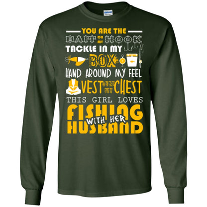 Fishing Lover T-shirt This Girl Loves Fishing With Her Husband Forest Green