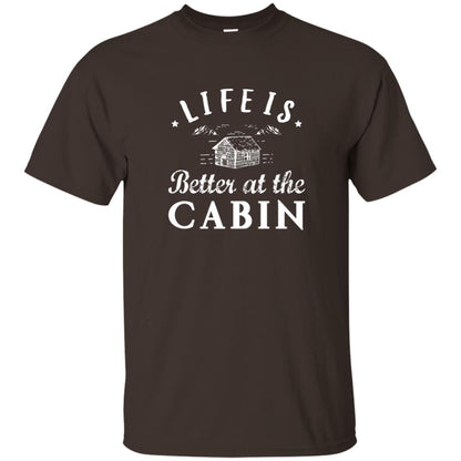 Life Is Better At The Cabin T-shirt Dark Chocolate