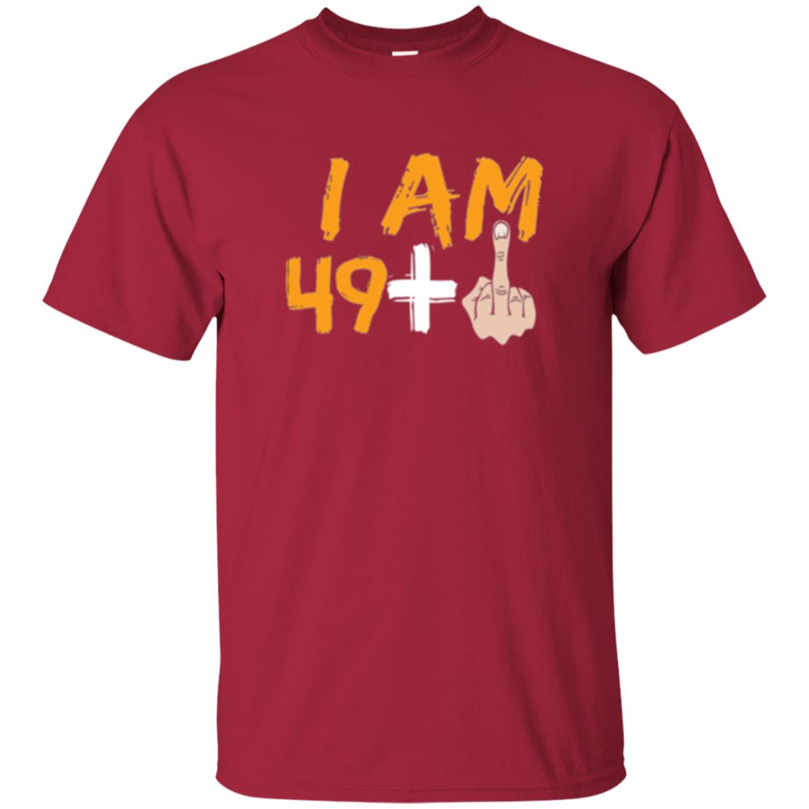 50th Birthday T Shirt I Am 49 Plus Cardinal