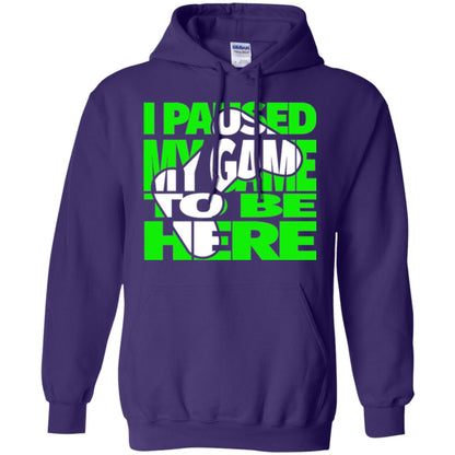 Gaming Lover T-shirt I Paused My Game To Be Here Purple
