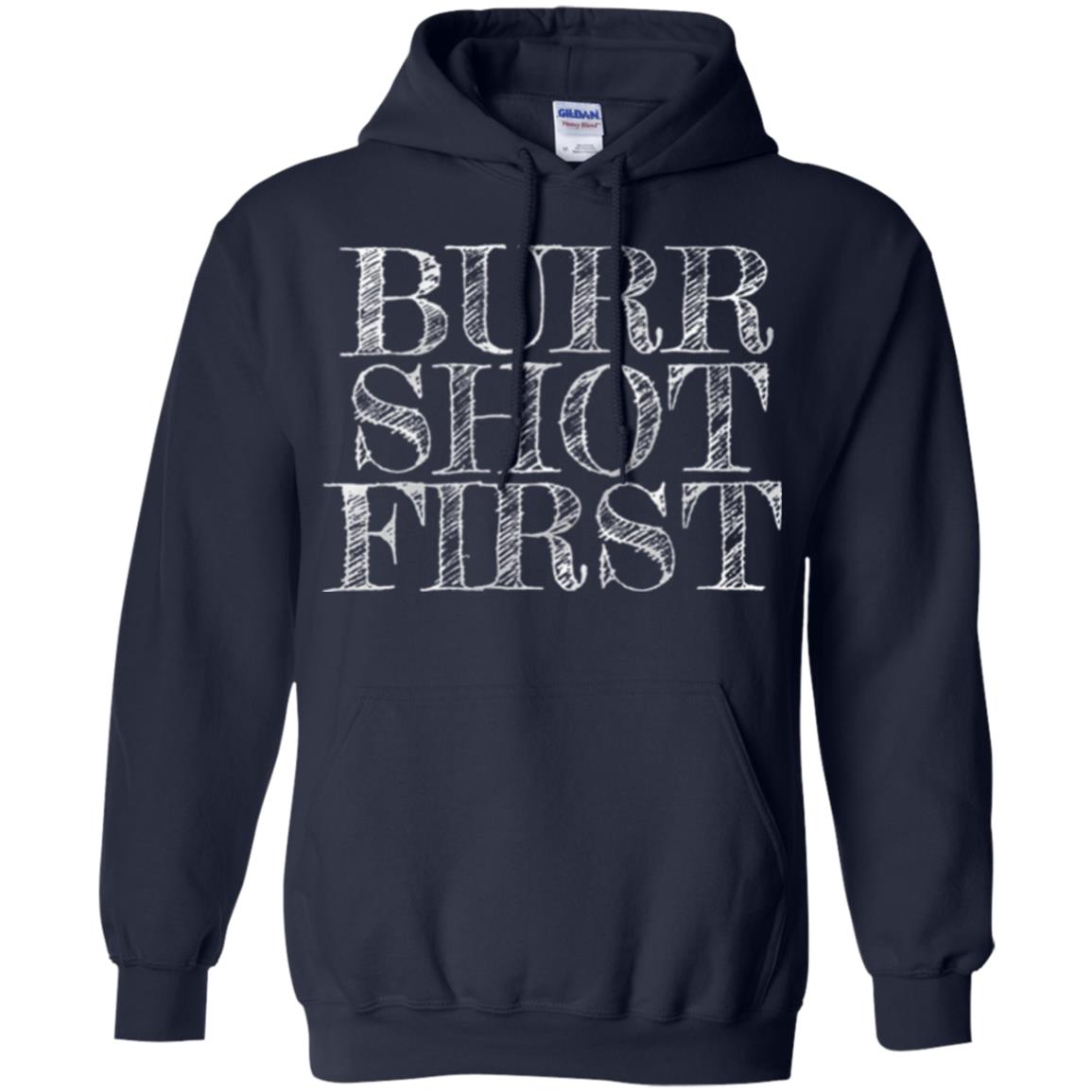 Alexander Hamilton Fan T-shirts Burr Shot First Navy