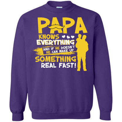 Papa Knows Everything And If He Doesn't He Can Make Up Something Real Fast Shirt Purple
