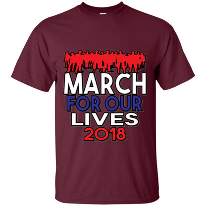 March For Our Lives 2018 Anti Gun T-shirt Maroon
