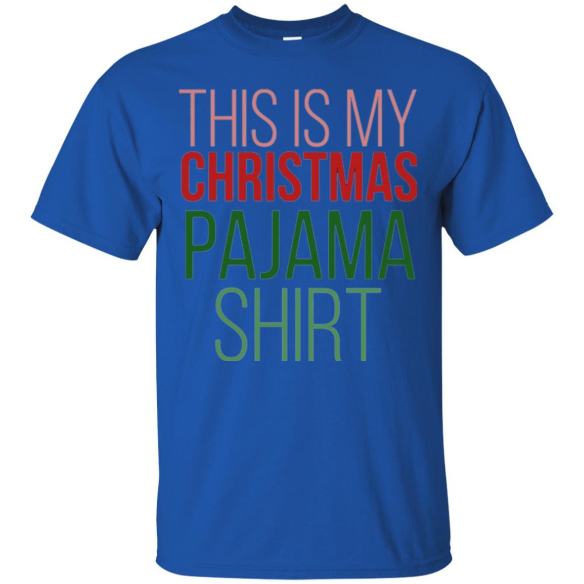 Christmas T-shirt This Is My Christmas Pajama Royal