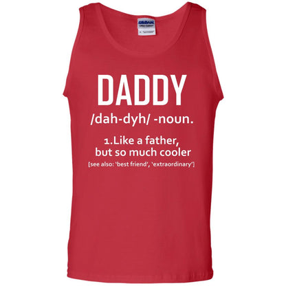 Daddy Like A Father But So Much Cooler Shirt Red