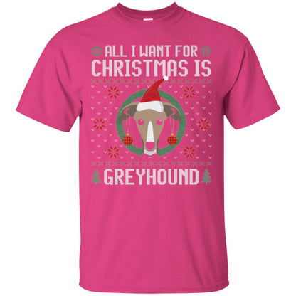 Chirstmas T-shirt All I Want For Christmas Is Greyhound Heliconia