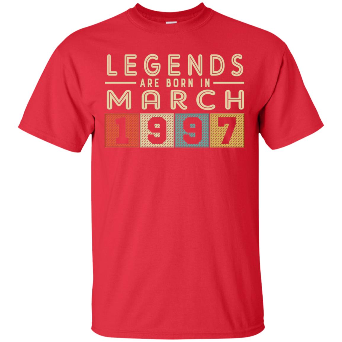 Legends Born In March 1997 Aged 21 Years Old Being Awesome Red