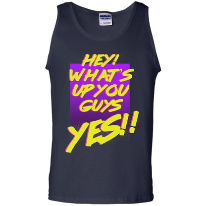 Hey What's Up You Guys Yes T-shirt Navy