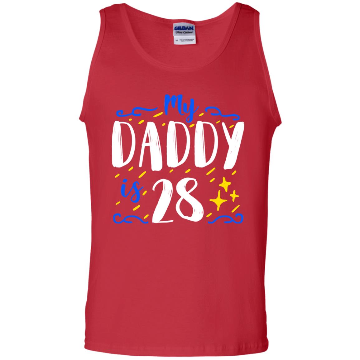 My Daddy Is 28 28th Birthday Daddy Shirt For Sons Or Daughters Red