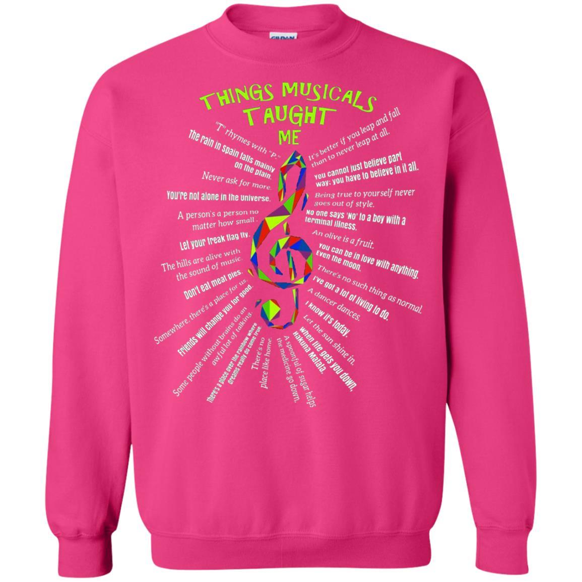 Music Lovers T-Shirt Things Musicals Taught Me Heliconia