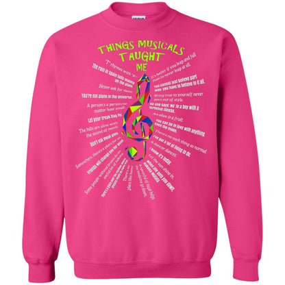 Music Lovers T-Shirt Things Musicals Taught Me Heliconia