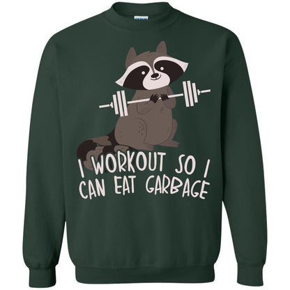 I Workout So I Can Eat Garbage Funny Fitness Raccoon Shirt For Gymer Forest Green
