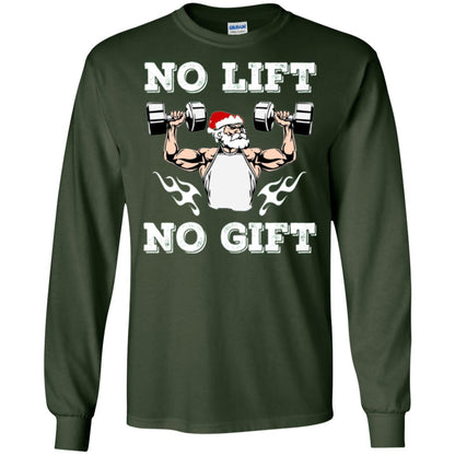 Christmas T-shirt No Lift No Gift Forest Green