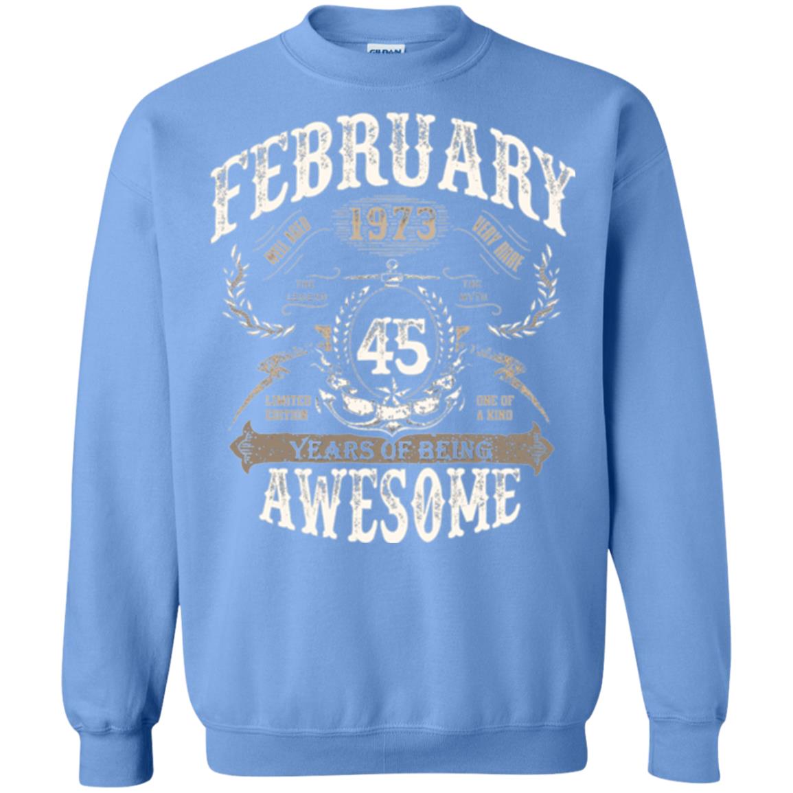 February 1973 45 Years Of Being Awesome T-shirt 45 Years Old Carolina Blue