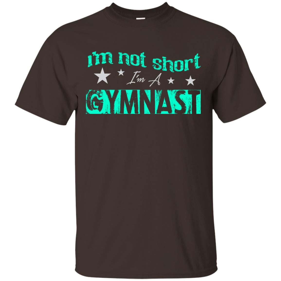 Gymnast T-shirt I_m Not Short I_m A Gymnast Dark Chocolate