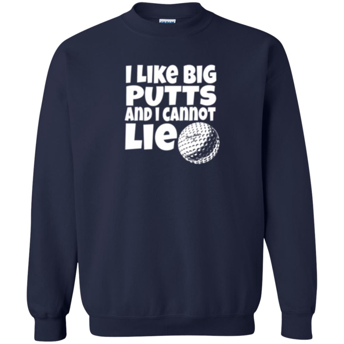 Golf Lover T-shirt I Like Big Putts And I Cannot Lie Navy