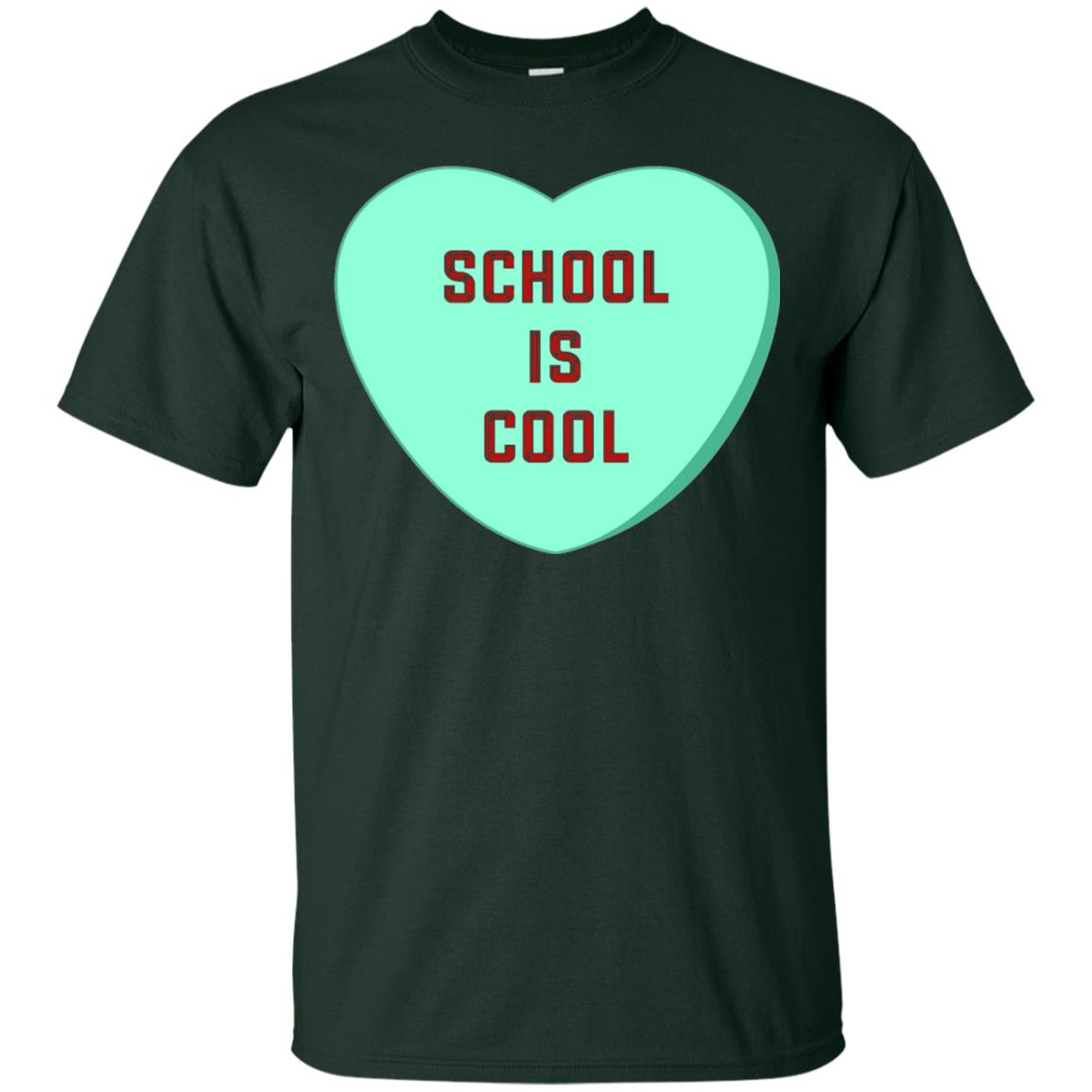 School Is Cool Teacher Valentine_s Day T-shirt Forest
