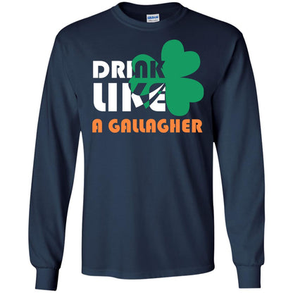 Drink Like A Gallagher Saint Patrick_s Day T-shirt Navy