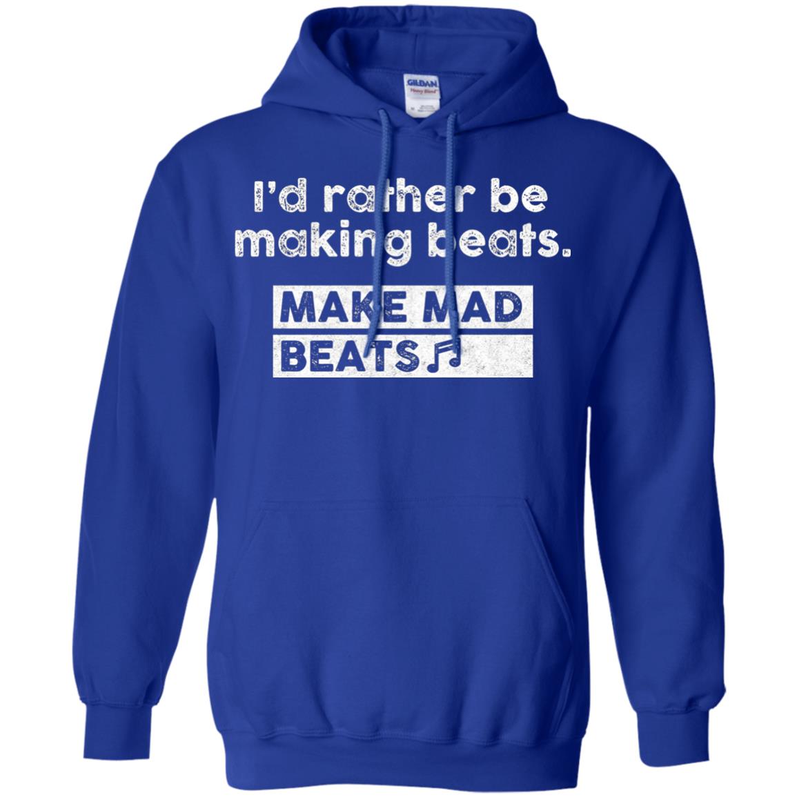 I_d Rather Be Making Beats Music Producer T-shirt Royal