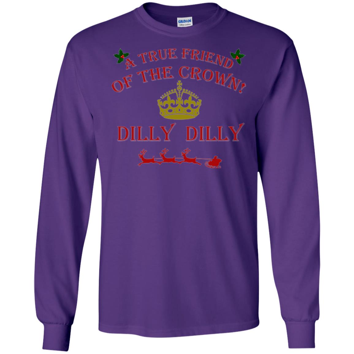 Christmas T-shirt True Friend Of The Crown Dilly Dilly Purple