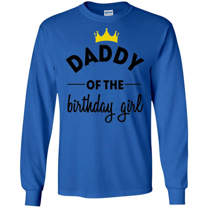 Daddy Of The Birthday Girl Party T-shirt Royal