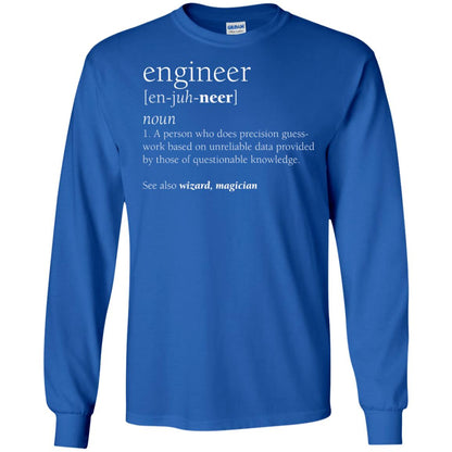 A Person Who Does Precision Guess Work Based On Unreliable Data Engineer Definition T-shirt Royal