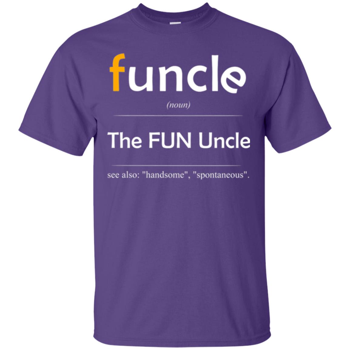 Uncle T-shirt Handsome Spontaneous Best Funny Uncle Purple
