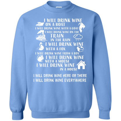 I Will Drink Wine On A Boat I Will Drink Wine Everywhere Shirt Carolina Blue