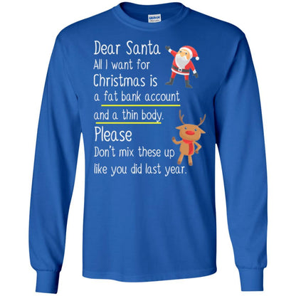 Christmas T-shirt Dear Santa All I Want For Christmas Royal