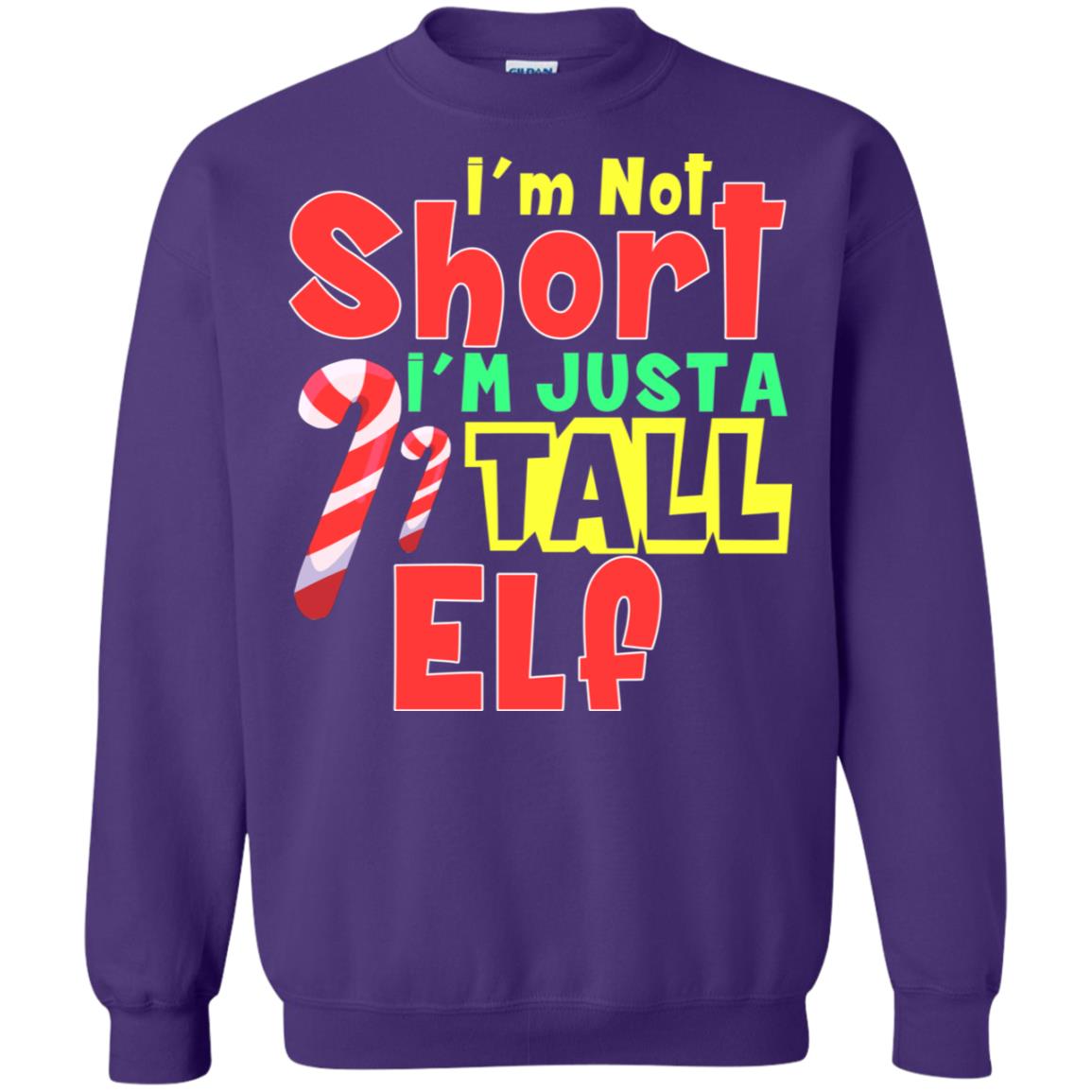 I'm Not Short I'm Just Tall Elf Christmas Gift Shirt Purple