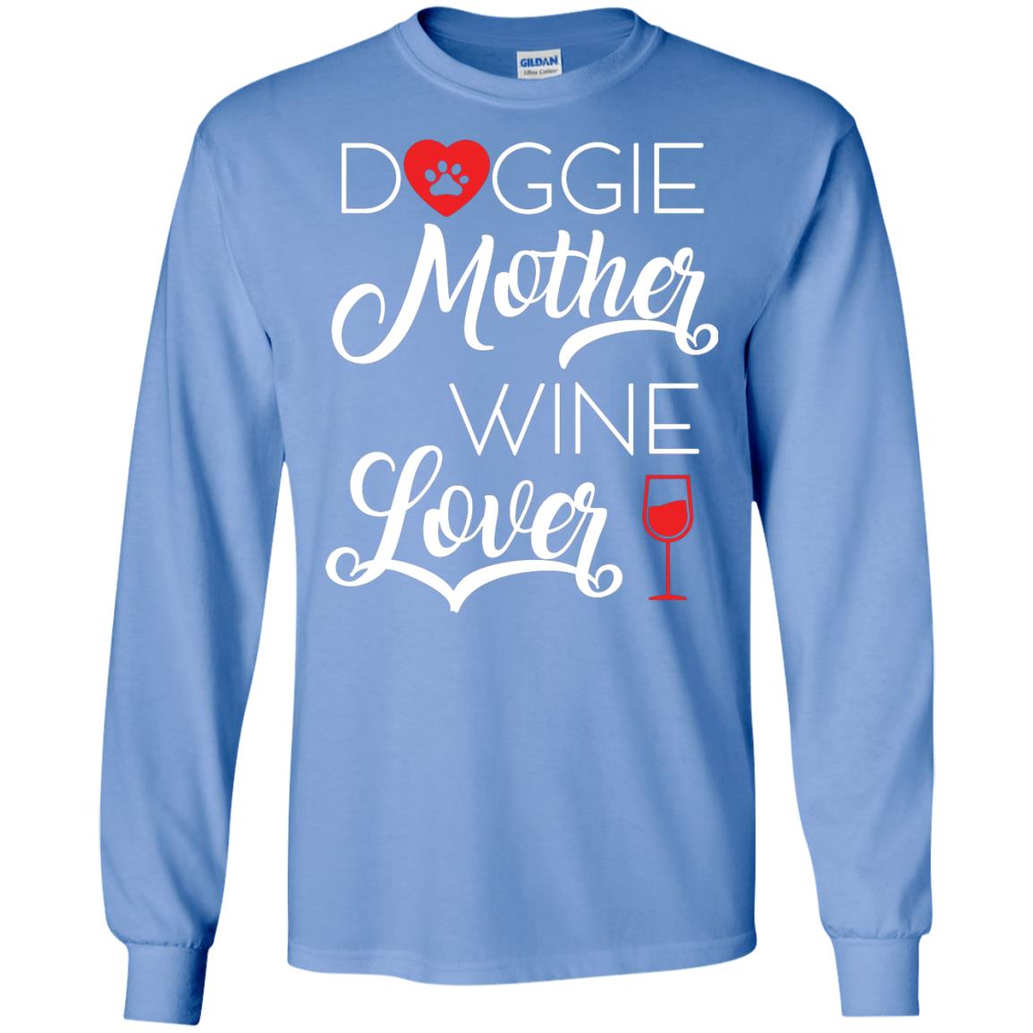 Doggie Mother Wine Lover Dog And Wine Gift Shirt For Mom Carolina Blue