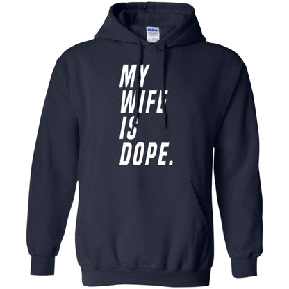 Husband T-shirt My Wife Is Dope Funny Valentine_s Day Gift Navy