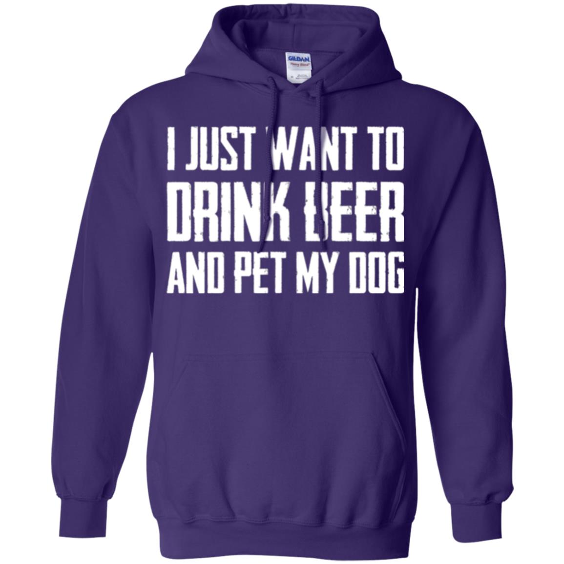 Beer Lovers T-shirt I Just Want To Drink Beer And Pet My Dog Purple