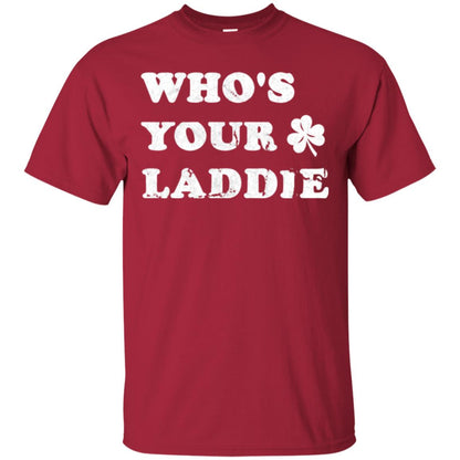 Whos Your Laddie Cute Shamrock T-shirt Cardinal