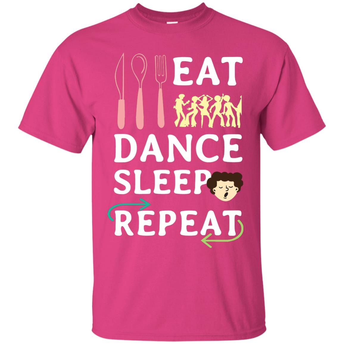 Eat Dance Sleep Repeat Dance Lover Shirt Heliconia