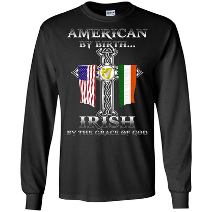 American By Birth Irish By The Grace Of God T-shirt Black