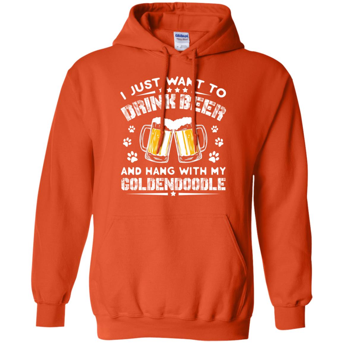 I Just Want To Drink Beer And Hang With My Goldendoodle Shirt Orange