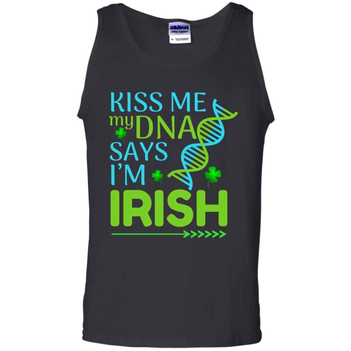 Kiss Me My Dna Say I'm Irish Saint Patricks Day Shirt Black