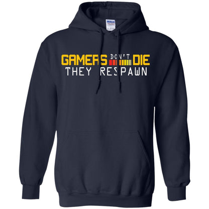 Gamers Don’t Die They Respawn Best T-shirt For Gamer Navy