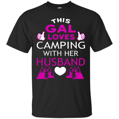 This Gal Loves Camping With Her Husband Wife Shirt Black