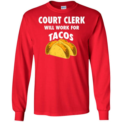 Court Clerk Will Work For Tacos T-shirt Red